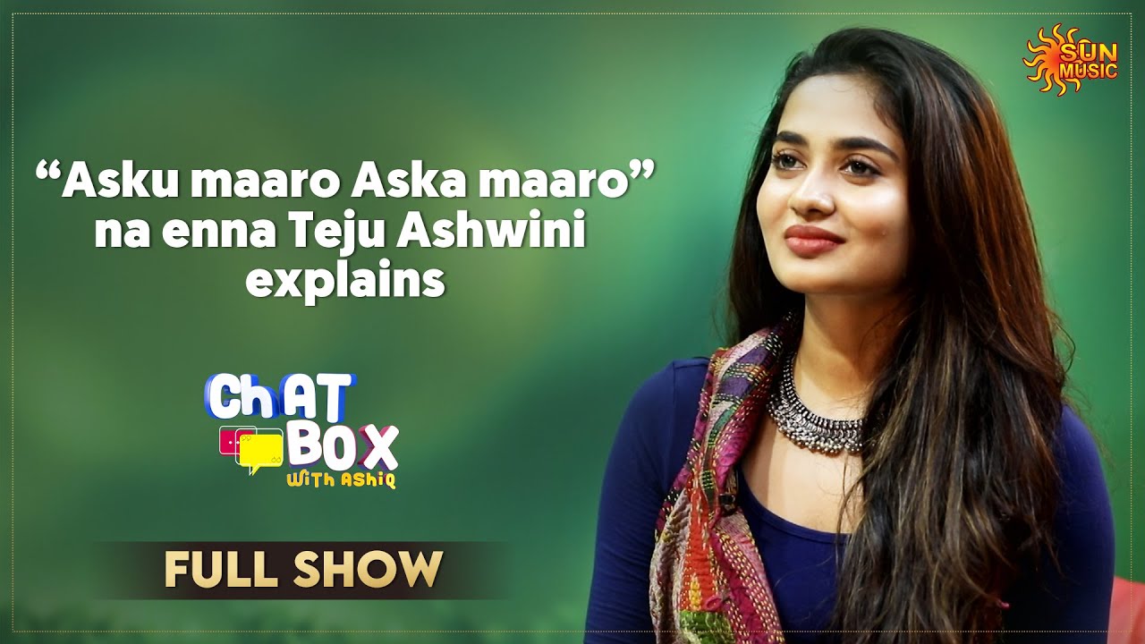 'En favourite actor epayume Atharva dan' - Teju Ashwini | Chat Box - Full Show | Sun Music