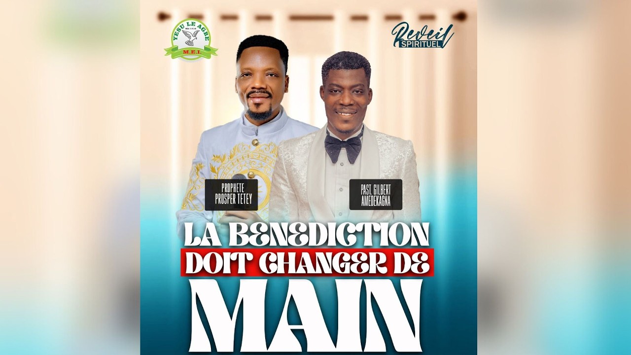 03 JOURS DE REVEIL SPIRITUEL . THEME : LA BENEDICTION DOIT CHANGER DE MAIN