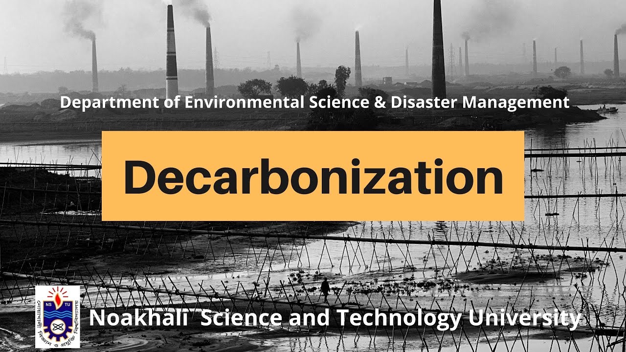 Decarbonization || Group-4 || ESDM-2108 || NSTU