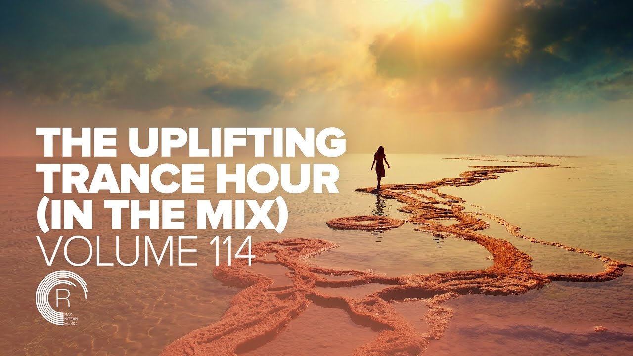 UPLIFTING TRANCE HOUR IN THE MIX VOL. 114 [FULL SET]