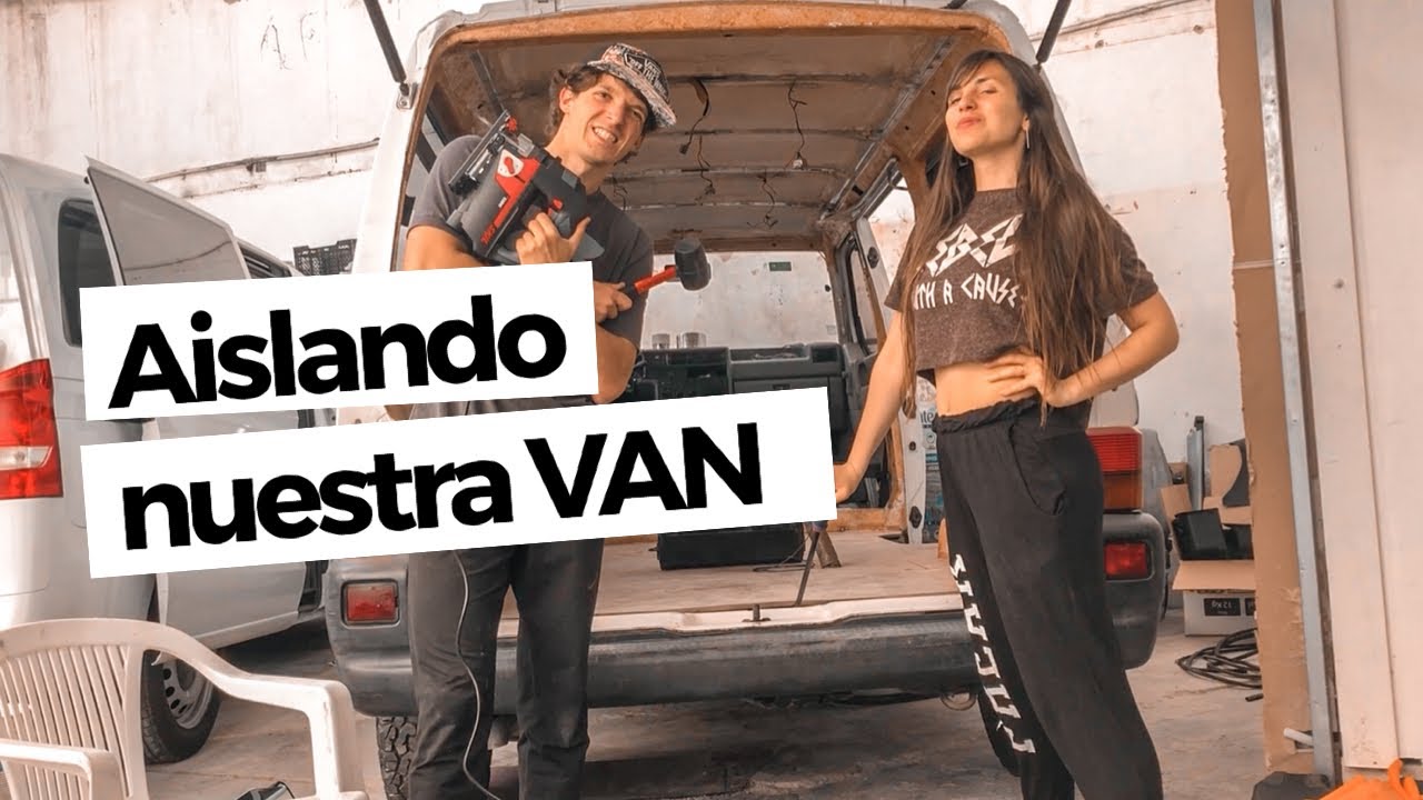 ¿Cómo aislamos nuestra VW T4? • Parte 1 • Proceso, materiales, decisiones