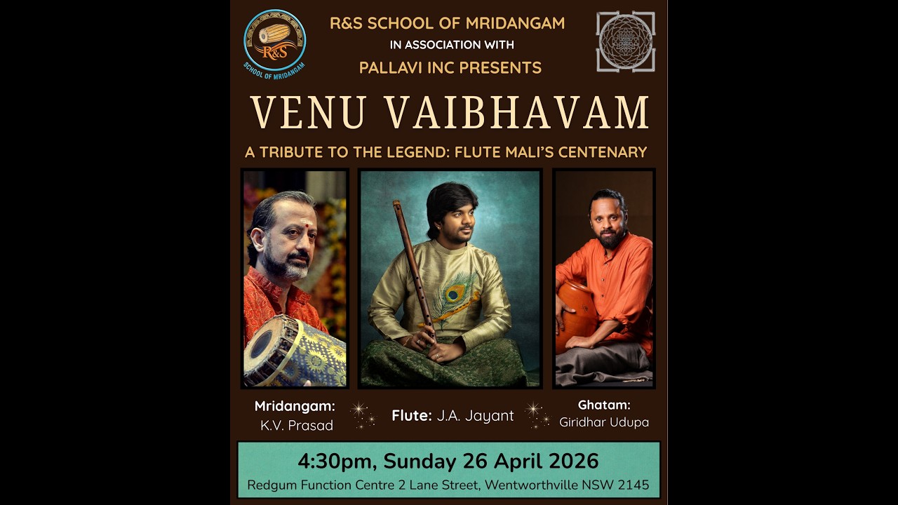 JA Jayant Flute live concert at Sydney - Venu Vaibhavam 2026 by R&S Music Academy & Pallavi Inc