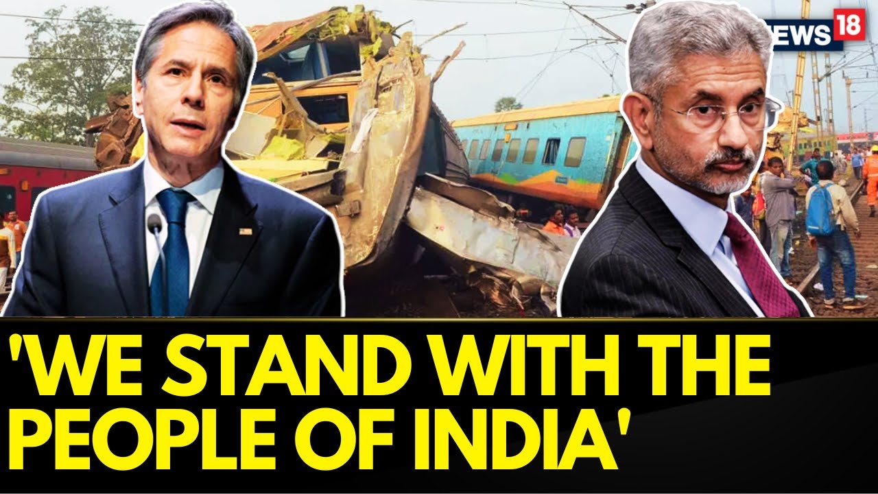 Odisha Train Accident News | US Secretary Blinken Extends Condolences To Odisha Train Crash Victims
