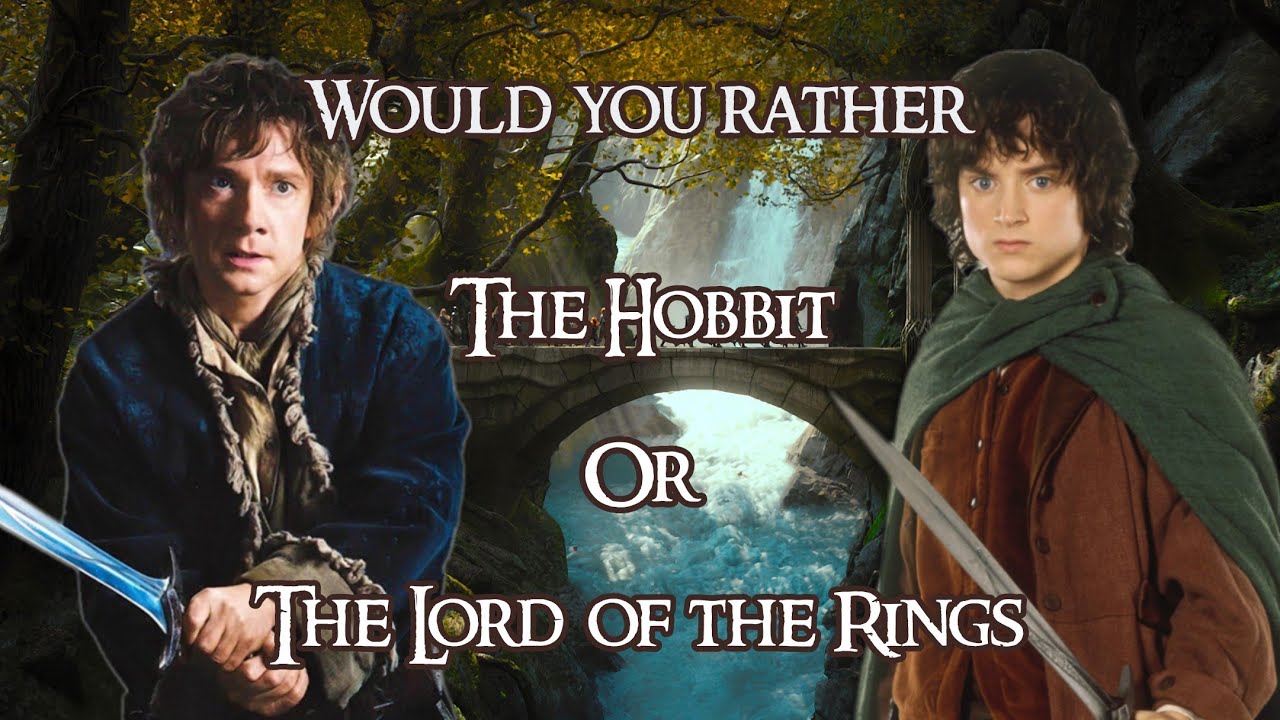 WOULD YOU RATHER - THE LORD OF THE RINGS AND THE HOBBIT EDITION