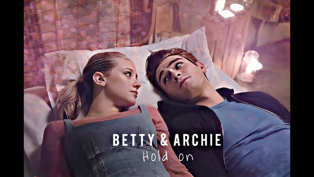Betty and Archie - Hold On 4x17