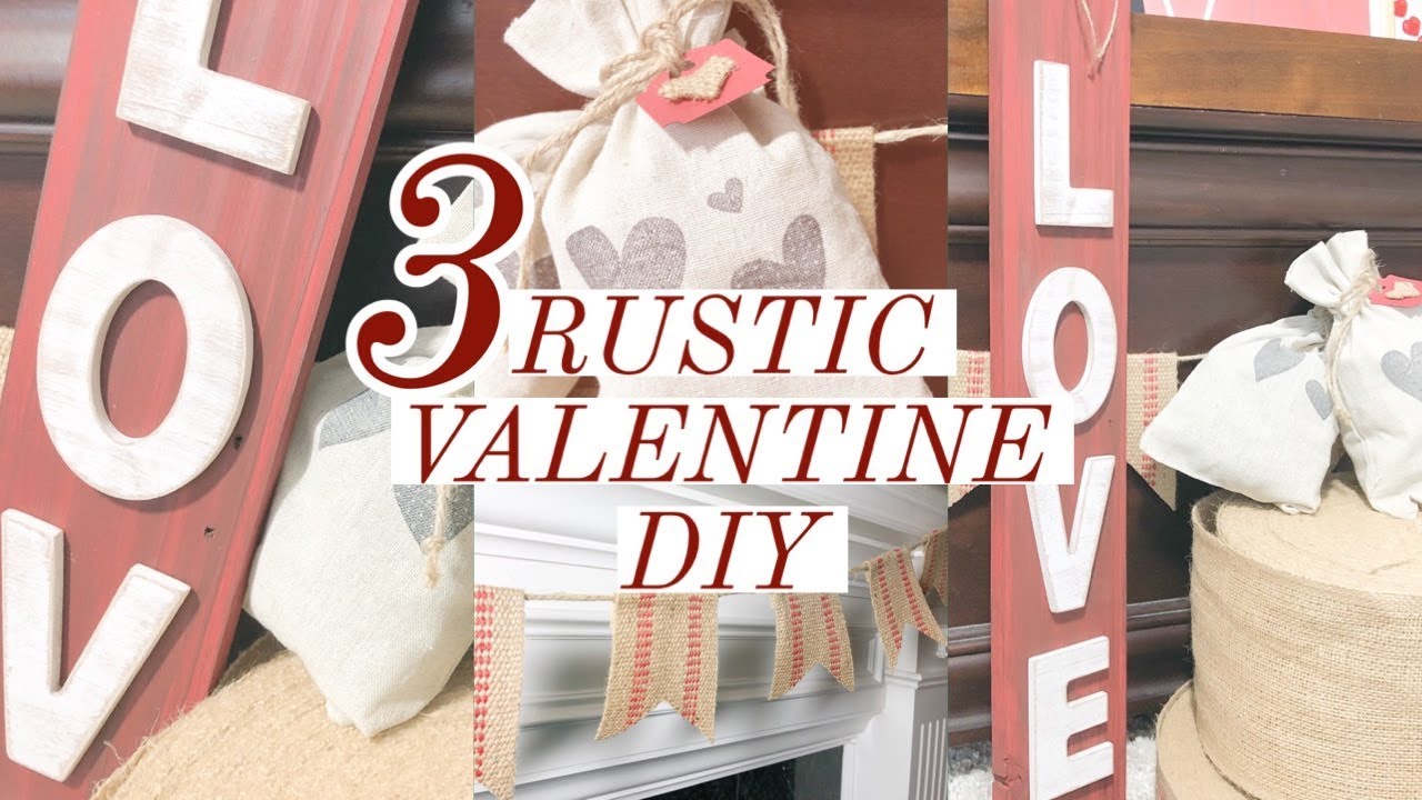 EASY VALENTINE’S CRAFTS | RUSTIC HOME DECOR | EASY VALENTINE DIY