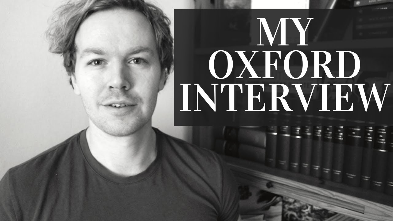What the Oxford English Interview is like (my story)