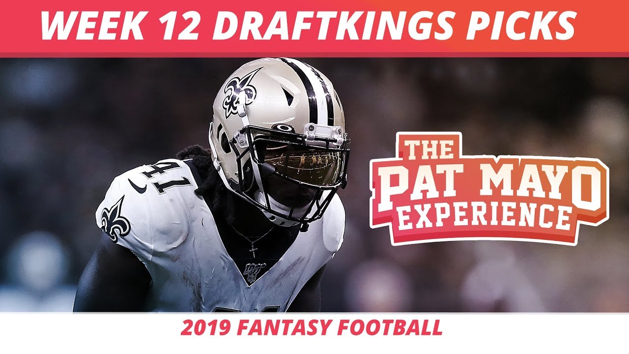 2019 Fantasy Football Rankings &mdash; NFL Week 12 DraftKings Picks, Predictions, Preview, Sleepers