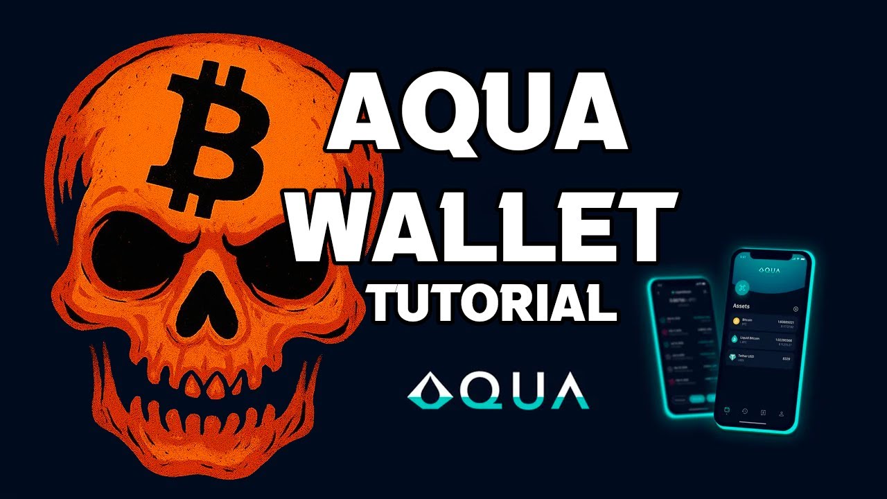 BITCOIN WALLET (AQUA WALLET)