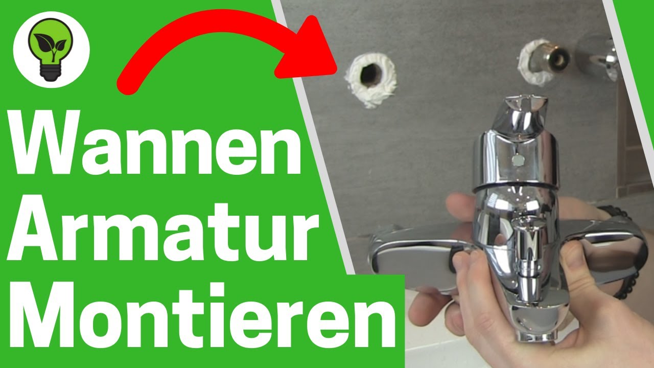 Badewannenarmatur Montieren ✅ TOP ANLEITUNG: Wie Wannenarmatur & Wasserhahn mit Brause Einbauen???