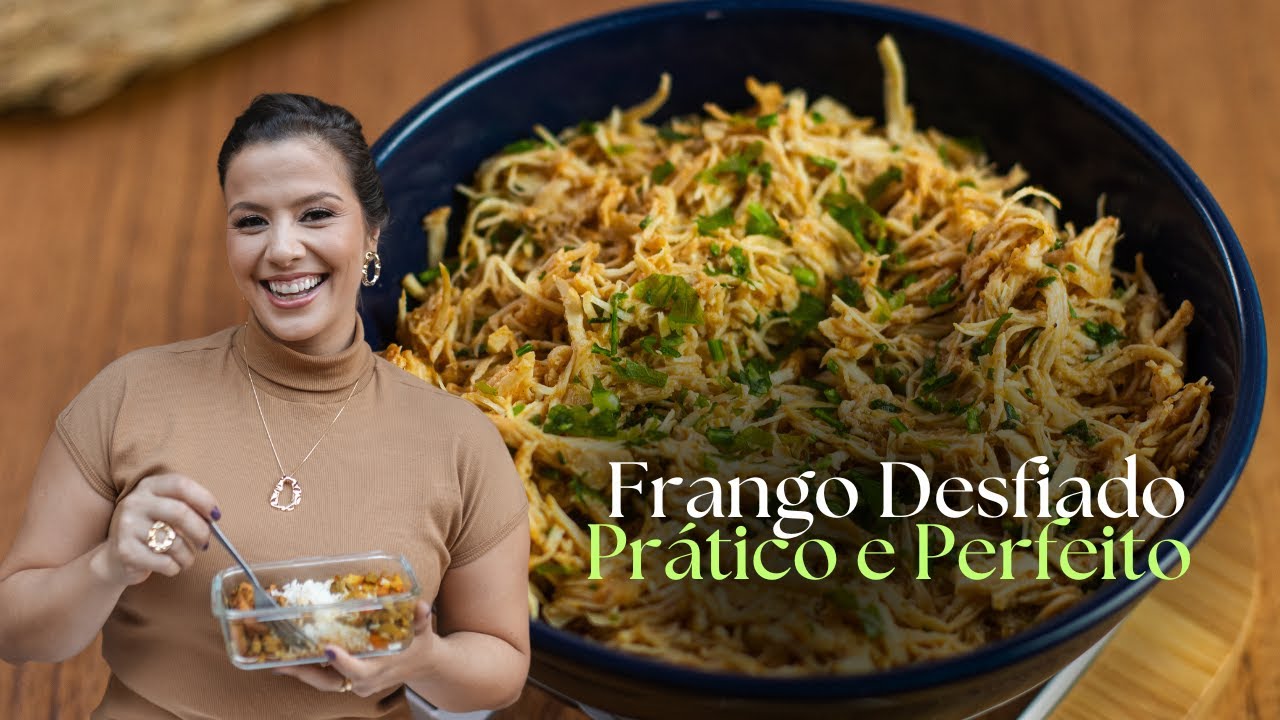 Frango Desfiado Perfeito