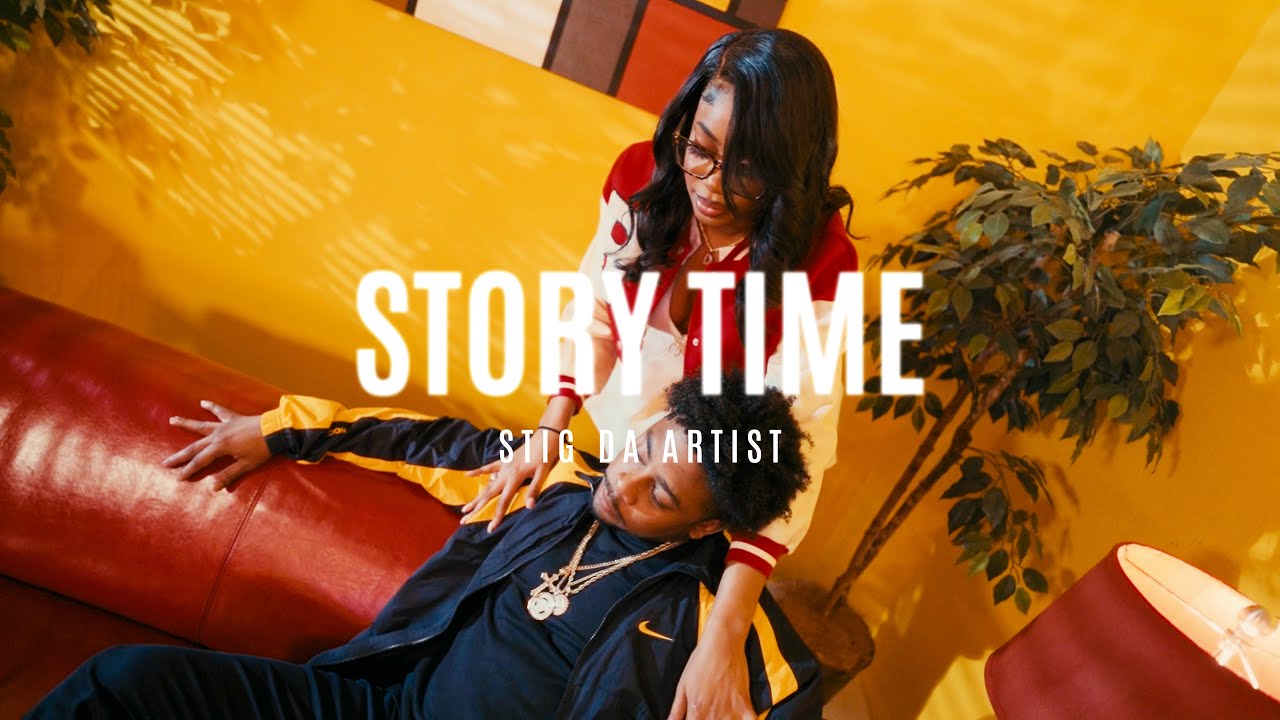 Stig Da Artist - Story Time (Official Music Video)