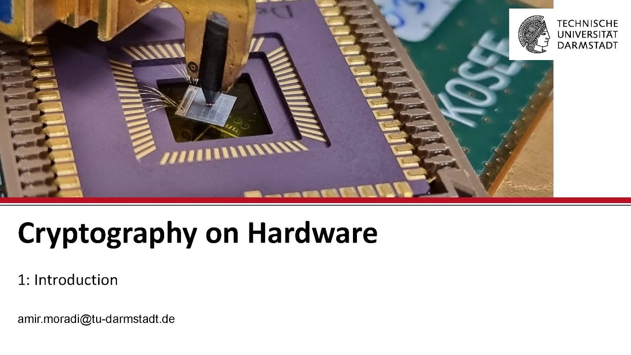Cryptography on Hardware - Session 1 - Introduction
