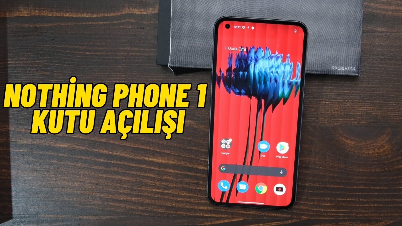 Nothing Phone 1 Kutu Açılışı