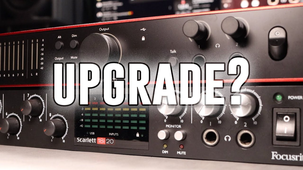 Мой «апгрейд» аудиоинтерфейса — сравнение Focusrite Scarlett 18i20 4-го поколения