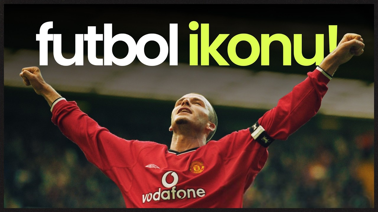 David Beckham Hikayesi | 