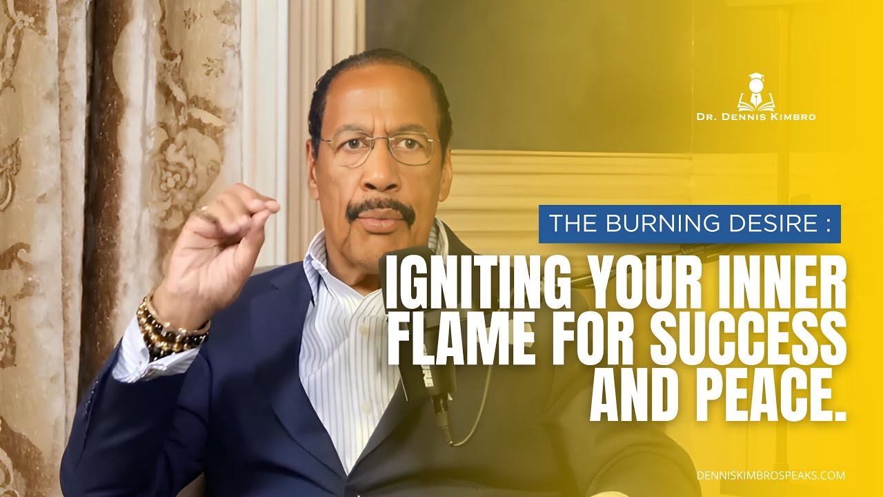 The Burning Desire: Igniting Your Inner Flame for Success and Peace