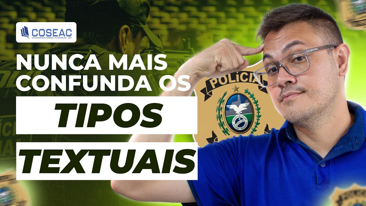 TIPOLOGIA TEXTUAL | LÍNGUA PORTUGUESA | PP RJ (COSEAC/UFF) – AULA 02