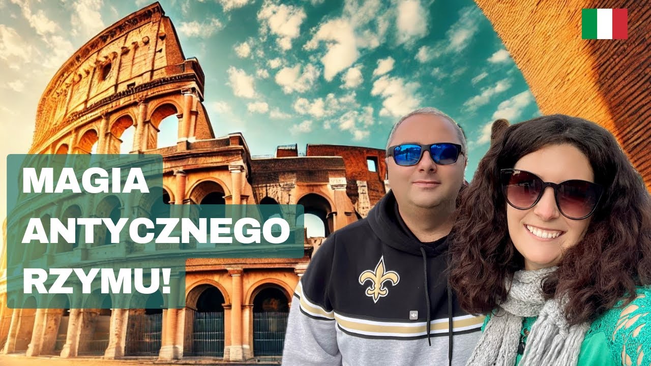 RZYM! Antyczny Rzym! Koloseum, Circus Maximus, Usta Prawdy, Kapitol, Ołtarz Ojczyzny!