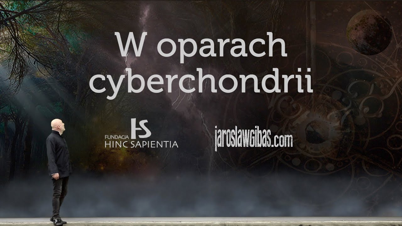 W oparach cyberchondrii #265