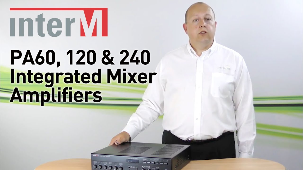 InterM PA60 / PA120 / PA240 Professional Integrated Mixer Amplifiers