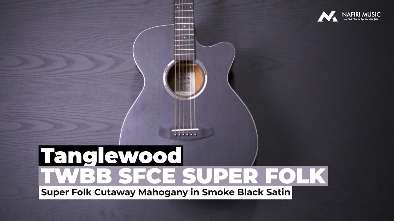 Tanglewood TWBB SFCE Super Folk Cutaway in Smoke Black Satin