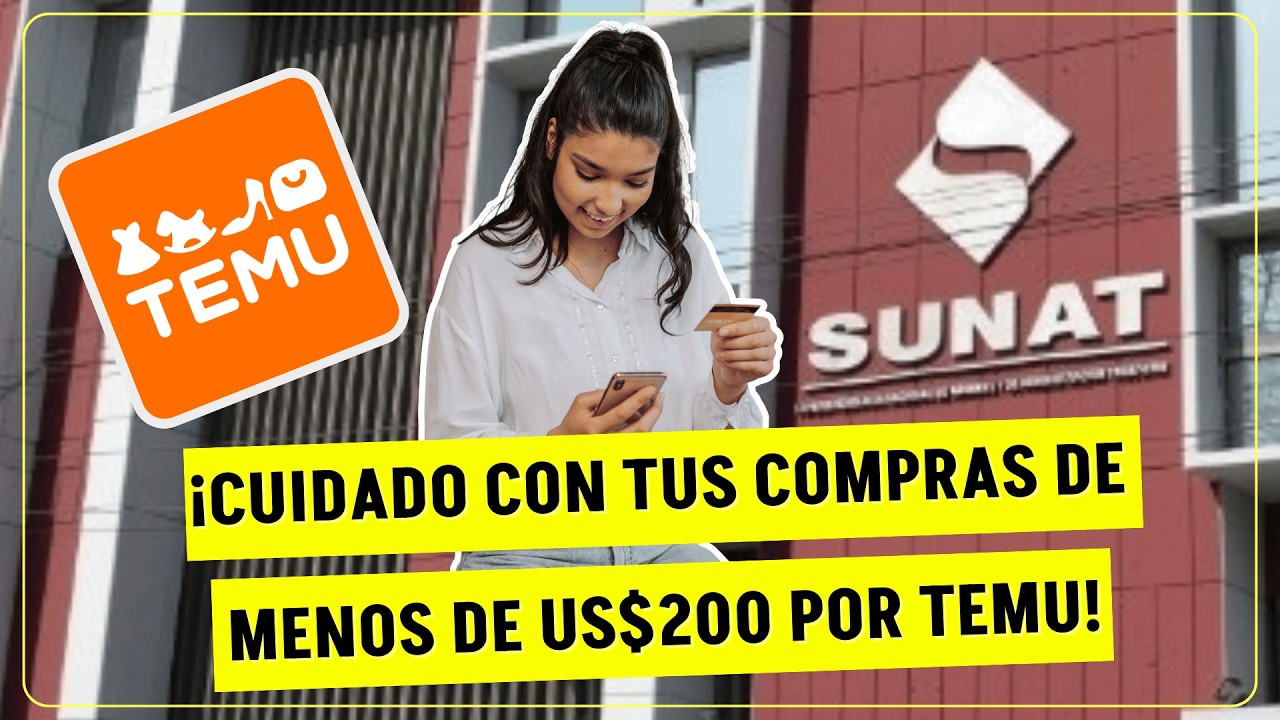 SUNAT busca EVASORES en TEMU y ALIEXPRESS. ¡CUIDADO con tus COMPRAS MENORES de US$200! - #LaContra