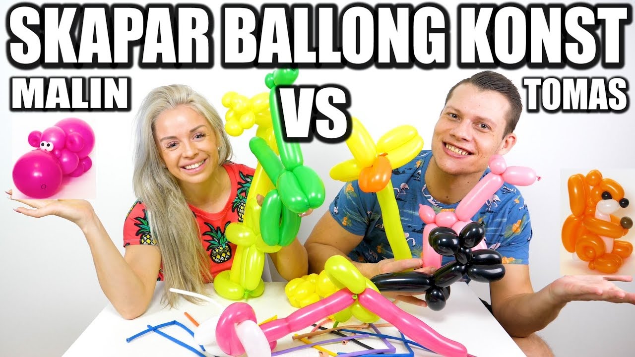 SKAPAR BALLONG KONST *TOMAS VS MALIN*