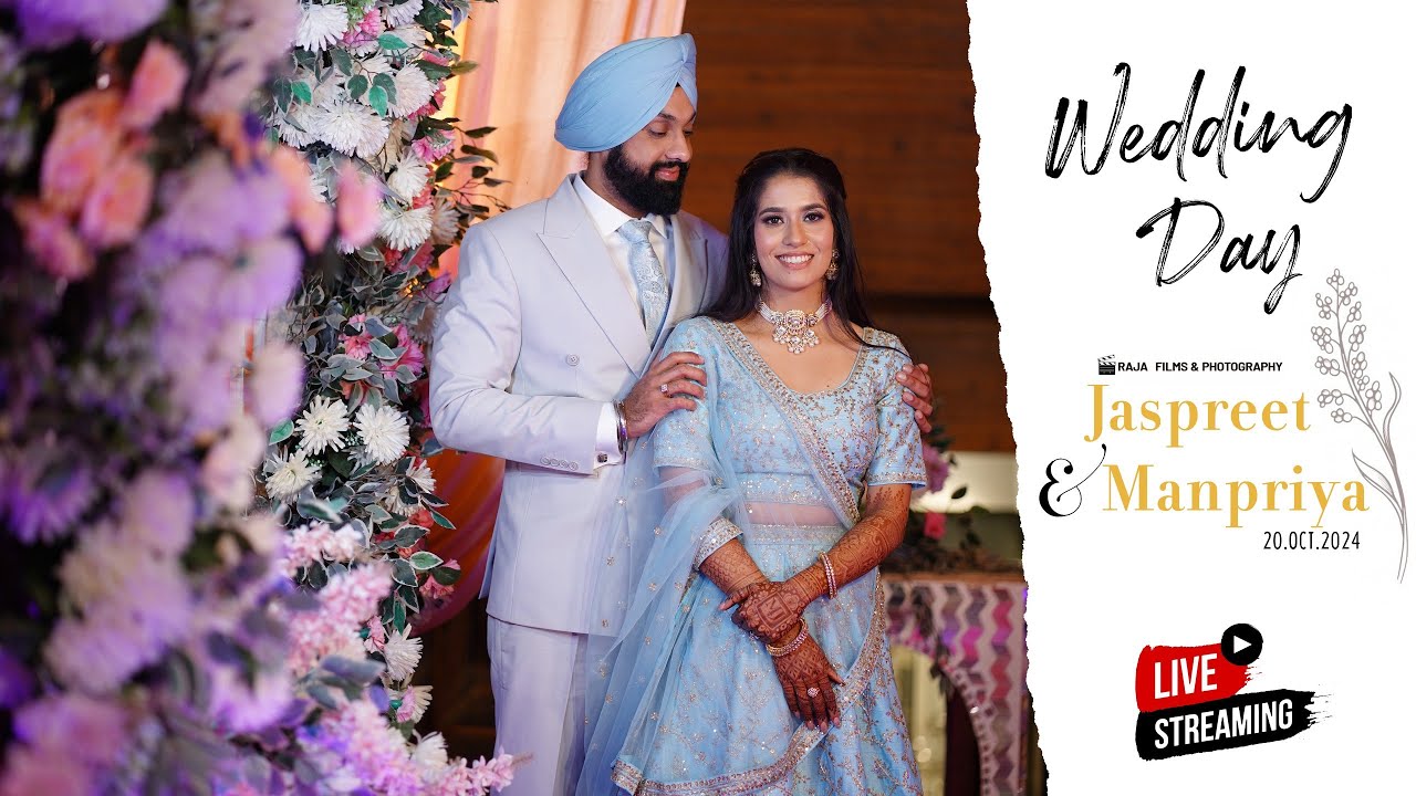 Live Wedding Ceremony Jaspreet & Manpriya   Raja Films & Photography . +91 9888060966