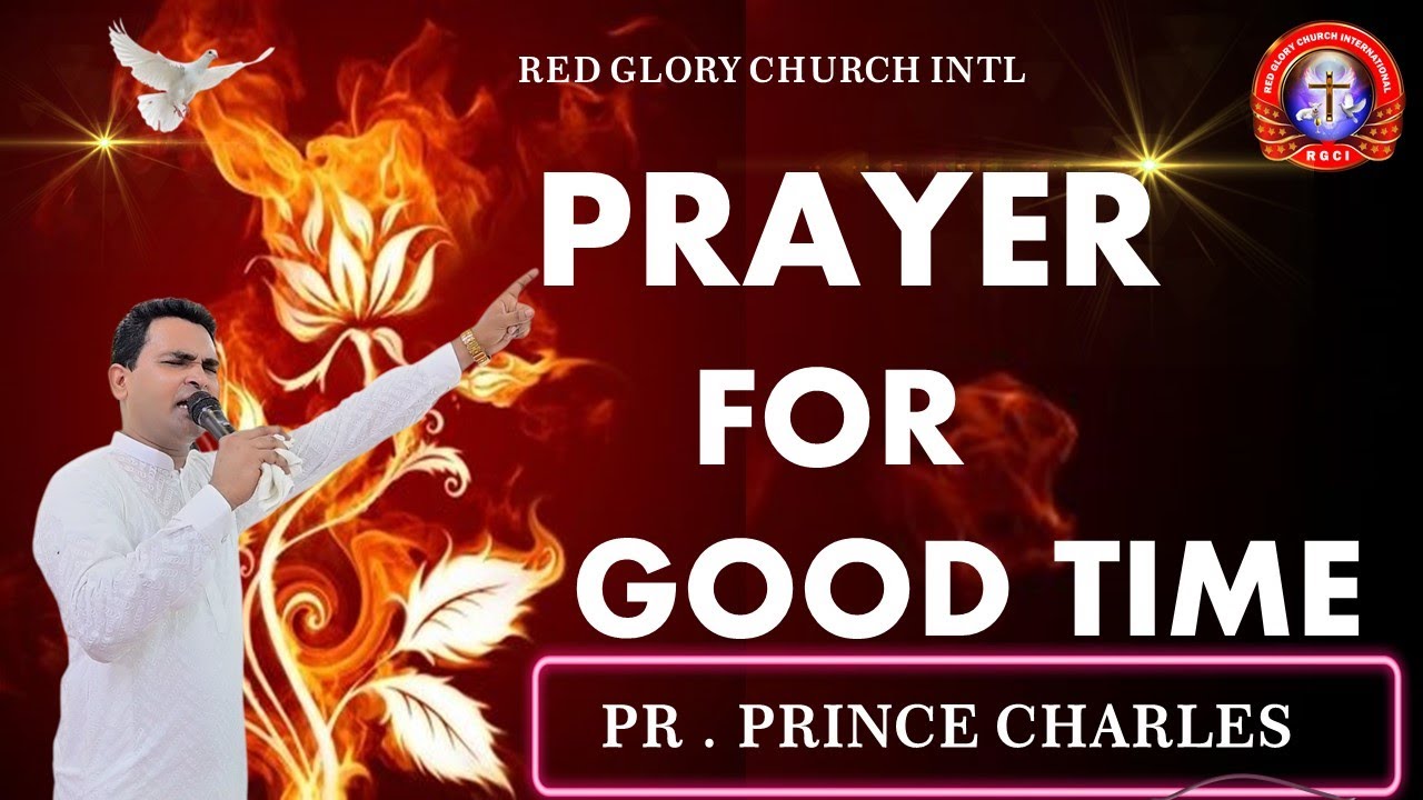 𝐅𝐈𝐑𝐄 🔥 𝐏𝐑𝐀𝐘𝐄𝐑 𝐅𝐎𝐑 𝐆𝐎𝐎𝐃 𝐓𝐈𝐌𝐄 𝐖𝐈𝐓𝐇 𝐏𝐀𝐒𝐓𝐎𝐑 𝐏𝐑𝐈𝐍𝐂𝐄 𝐂𝐇𝐀𝐑𝐋𝐄𝐒 @ElwishTV