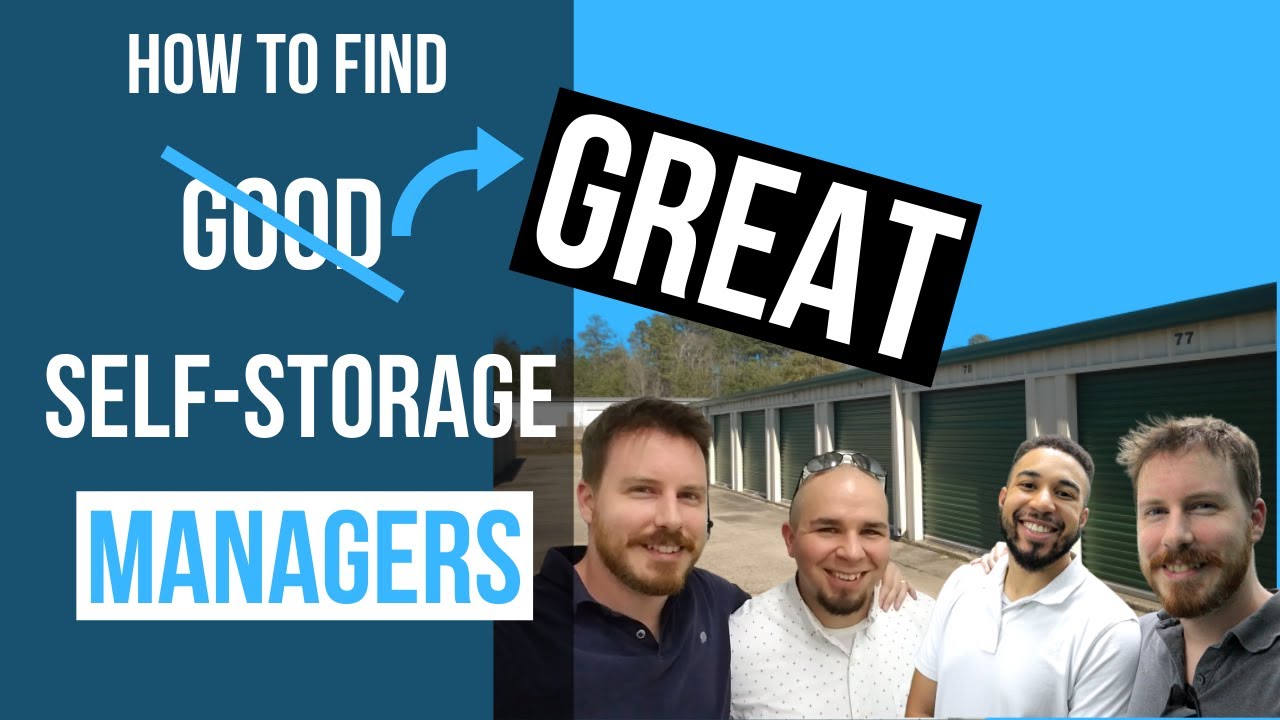 How To Find GREAT Self-Storage Managers