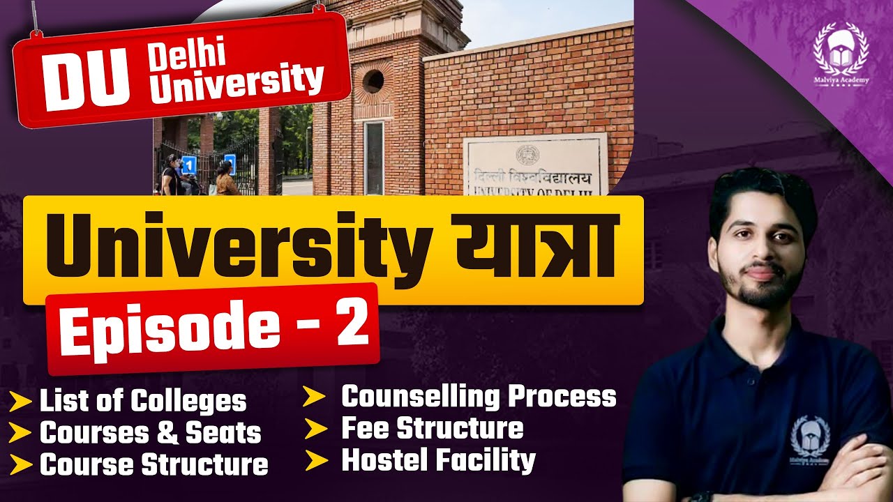 University यात्रा : Ep.2 - Delhi University|DU Colleges,Hostel ,Courses & Seat,Cutoff ,Fee Structure