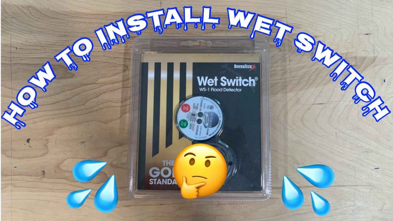 How To Install Wet Switch (HVAC)