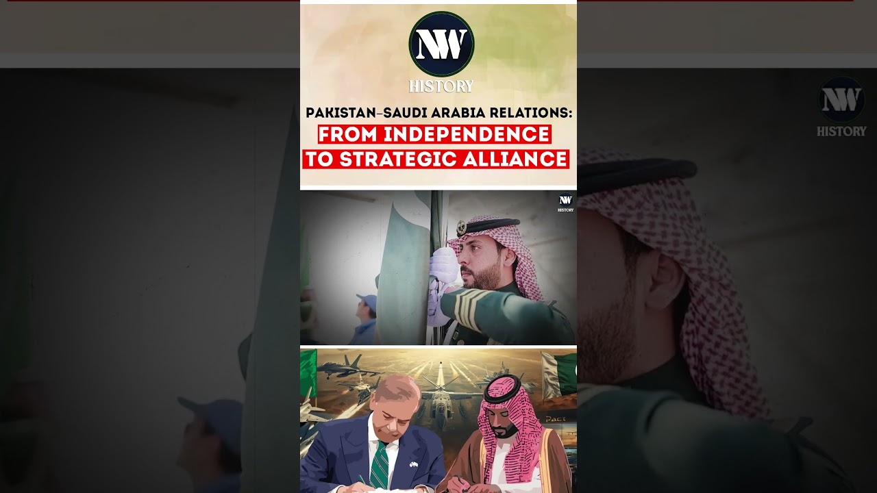 Pakistan&ndash;Saudi Arabia Relations &ndash; From Independence to Strategic Alliance