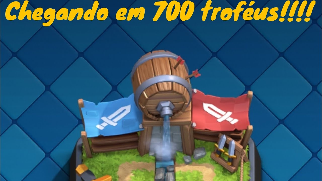 Cheguei em 700 troféus no Clash Royale!!!!!!