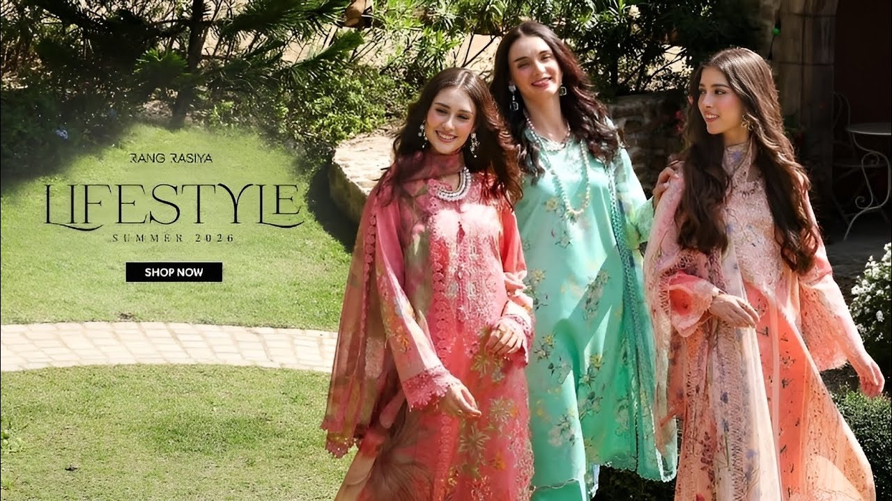 Rang Rasiya Life Style Summer Lawn 2026 | Rang Rasiya New Summer Lawn Unstitched Collection 2026