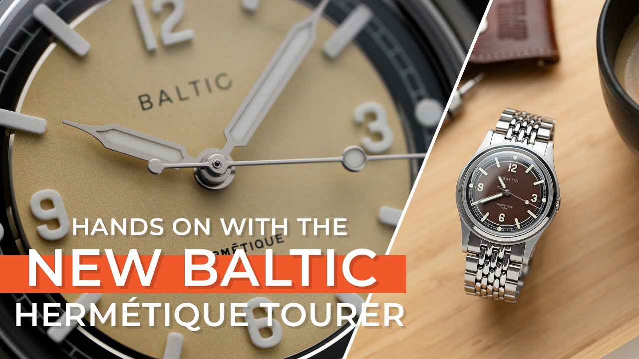 JUST RELEASED 🔥 Hands on with the NEW BALTIC Hermétique Tourer watches