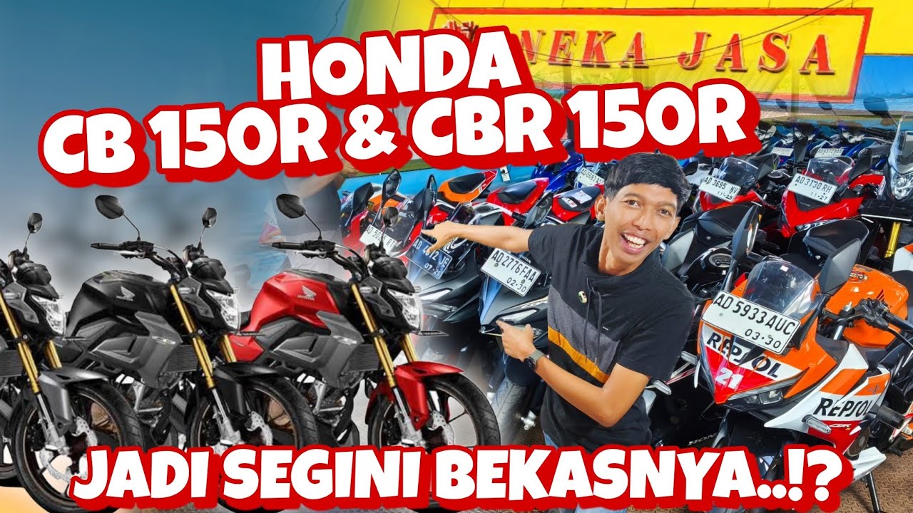 HONDA CB 150R & CBR 150R BEKASNYA JADI SEGINI!? motor bekas murah - ANEKA JASA MOTOR 