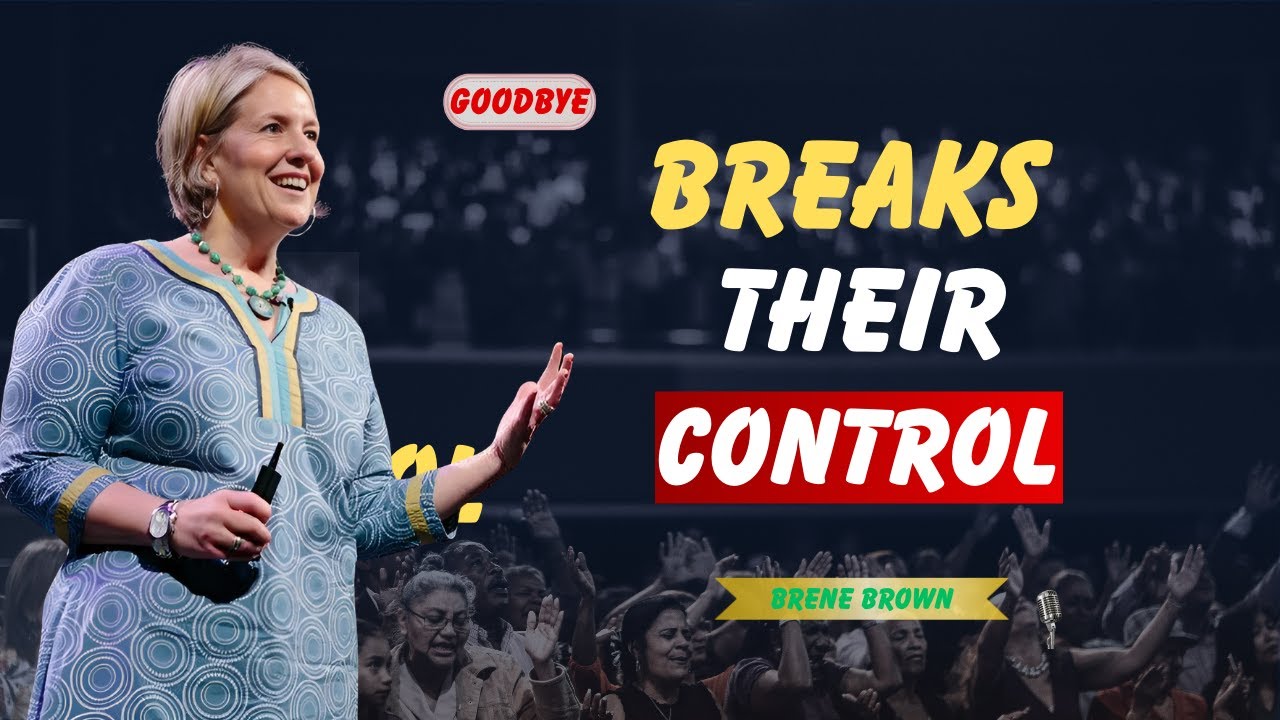 The Goodbye That Shatters Narcissists | Brené Brown