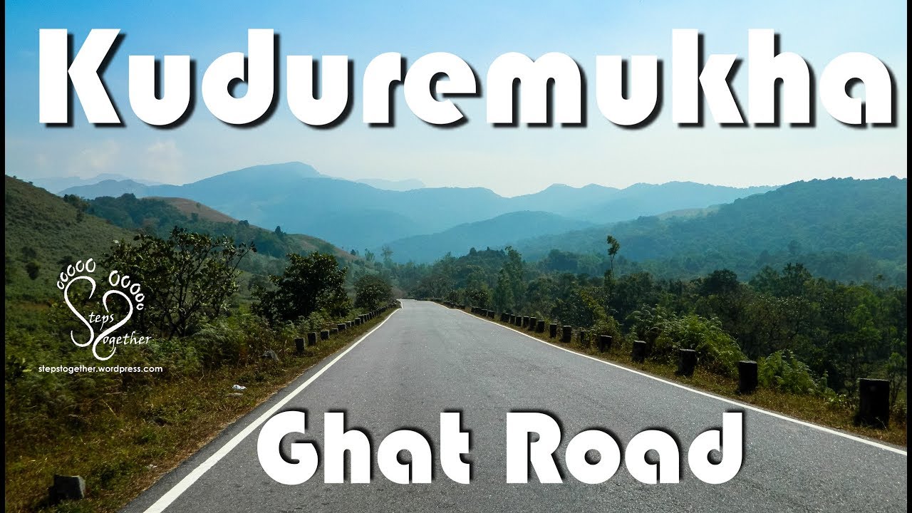 Kudremukh | Kudremukh National Park | Kudremukh Ghat Road | Karnataka Tourism | Steps Together