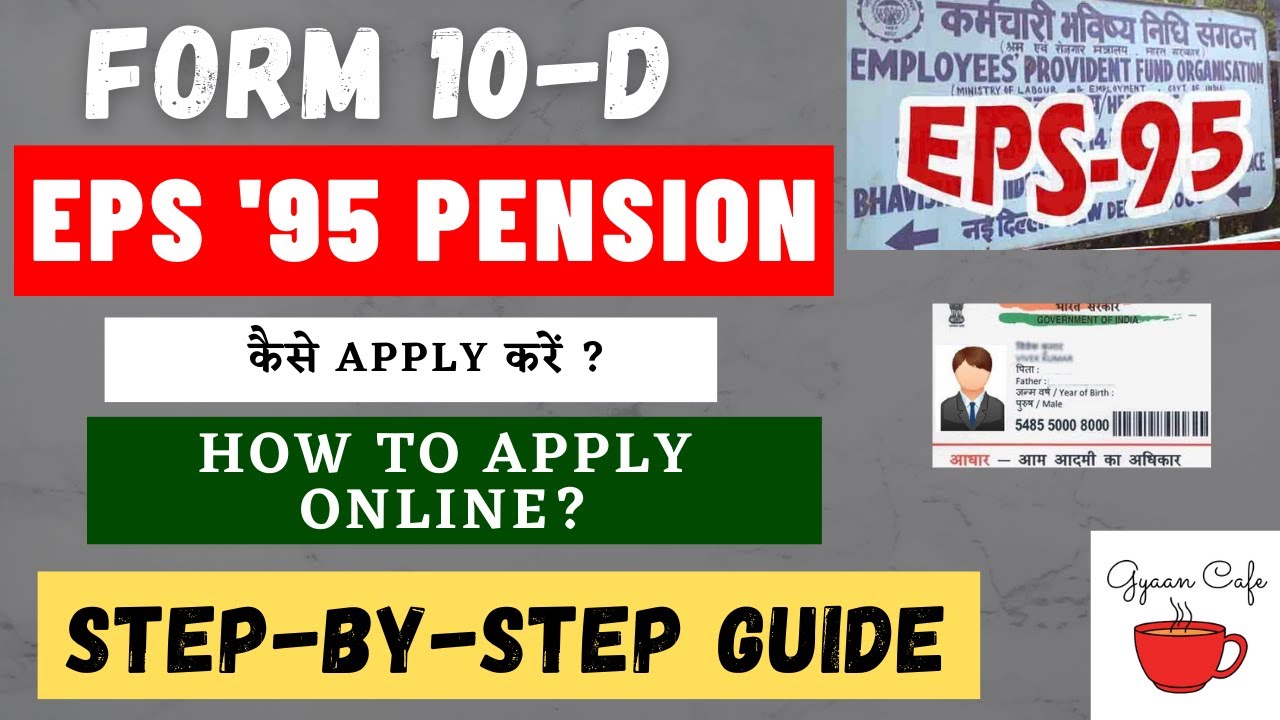 How to apply for EPS-95 Pension Form 10-D? EPS-95 Pension online apply? Full STEP-BY-STEP process