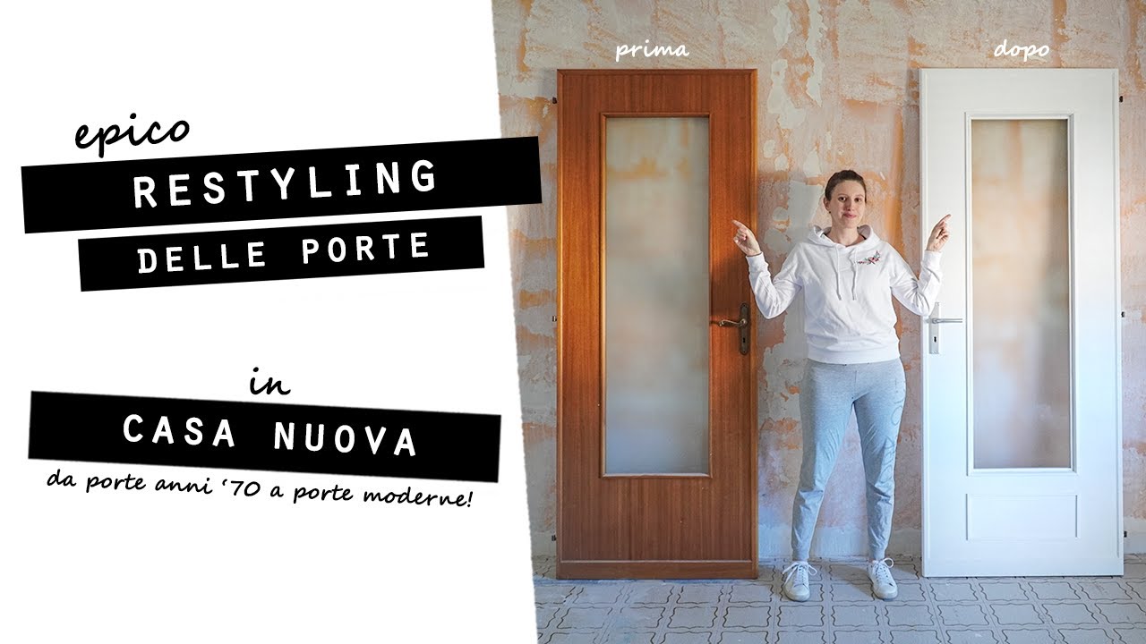 EPICO RESTYLING delle PORTE INTERNE in CASA NUOVA! Trasformo porte anni '70 in porte moderne