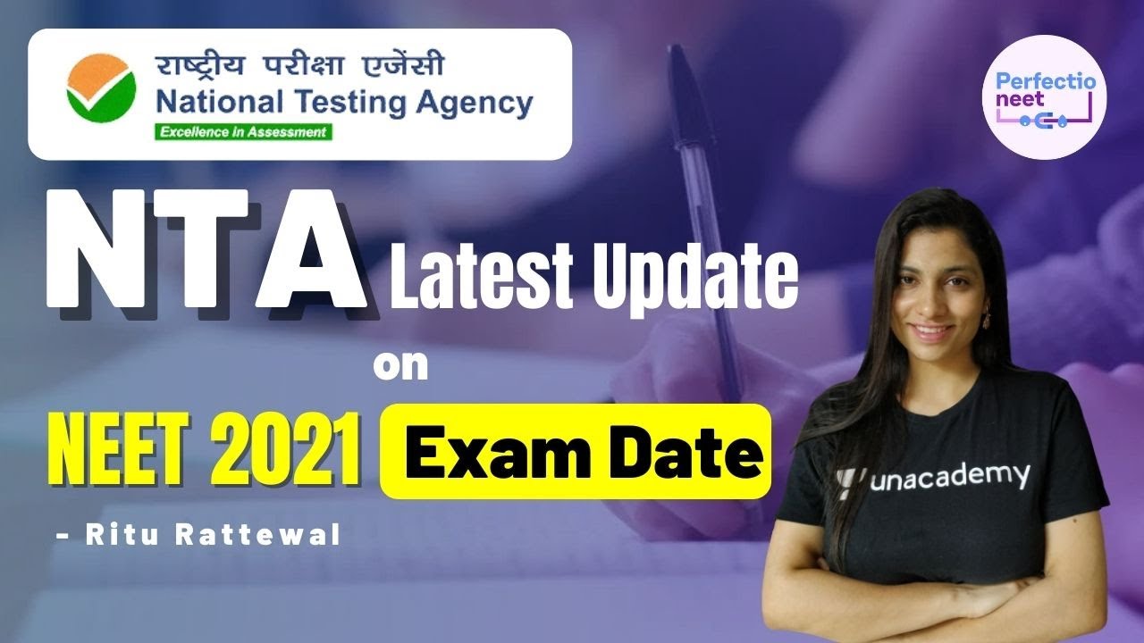 NTA Latest Update | NEET 2021 Exam Date | Ritu Rattewal #shorts