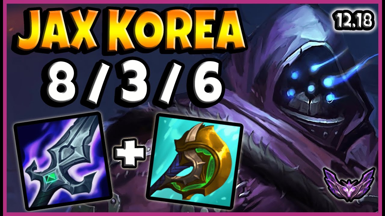 Jax vs Aatrox [ TOP ] KR Master Patch 12.18 Season 12 💥