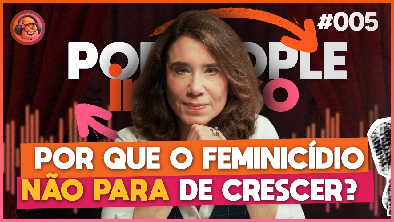 Até onde vai a maldade humana? - PODPEOPLE INVERSO COM DRA. ANA BEATRIZ | Ep. 005