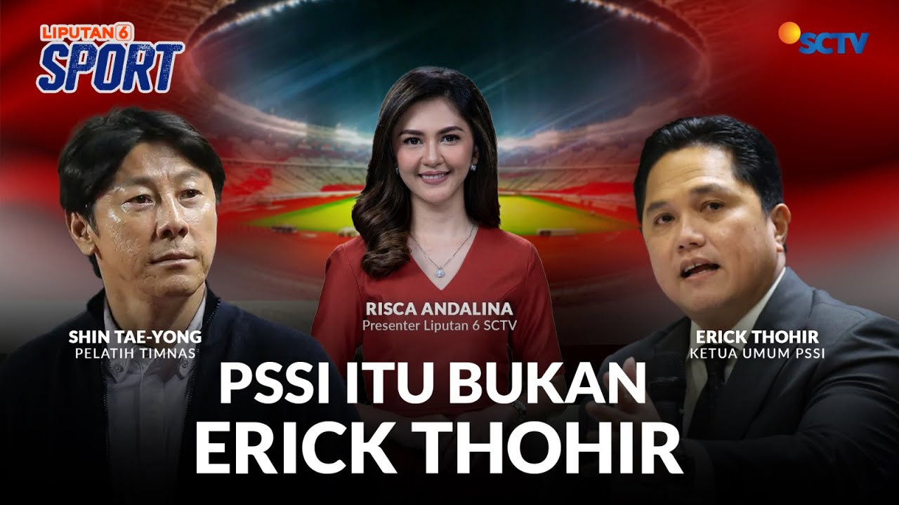 Ketum PSSI Erick Thohir Mengontak Juergen Klopp? Begini Penjelasannya | Liputan 6 Sport