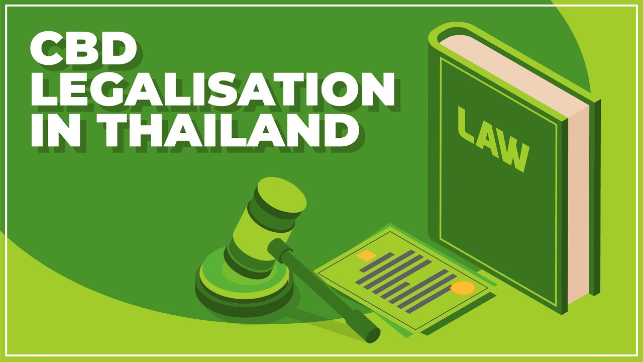 CBD Legalisation in Thailand