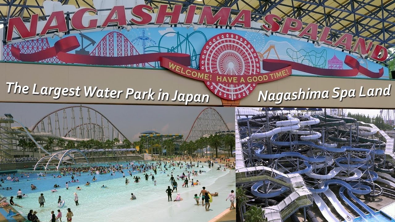 Nagashima Spa Land Water Park - Kuwana City