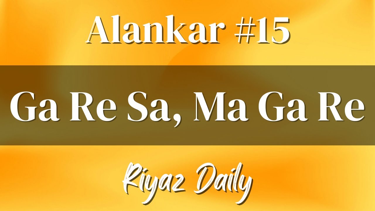 Alankar For Beginners | Best Riyaz For Indian Classical Music | Riyaz Daily