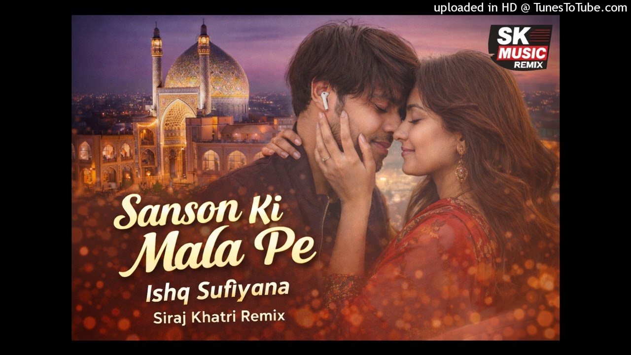 सांसों की माला पे — इश्क़ सूफियाना _ Siraj Khatri Remix